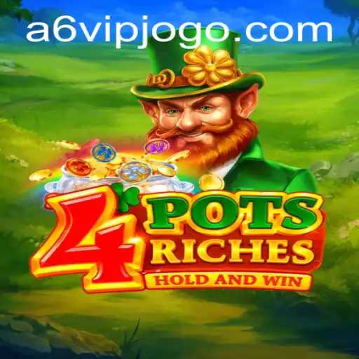 Descubra o Universo de Emoção e Estratégia em 4potsriches com A6VIP.com