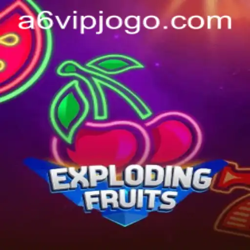 Descubra o mundo emocionante de ExplodingFruits na plataforma A6VIP.com