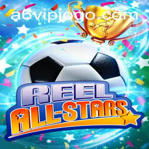 Explorando o Fascinante Mundo de ReelAllStars: Inovação e Entretenimento